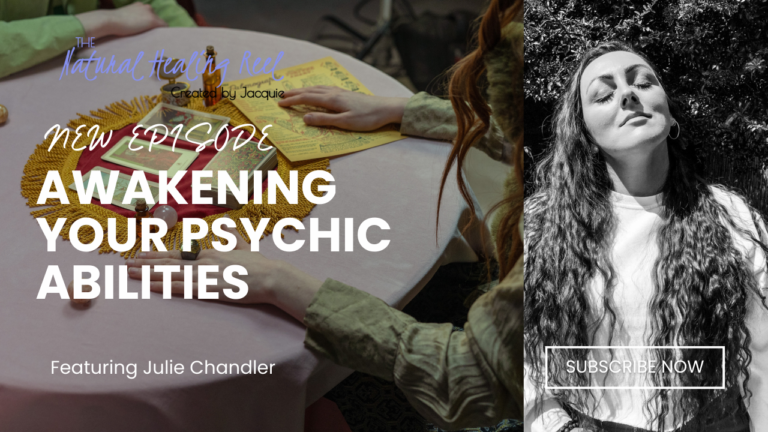Read more about the article Awakening Your Psychic Abilities | Julie Chandler