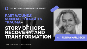 Read more about the article Story of Hope, Recovery, and Transformation: Fighting against Suicidal Thoughts | Ulrika Karlsson